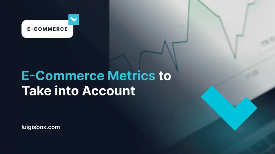 E-Commerce Metrics to Take into Account in 2026