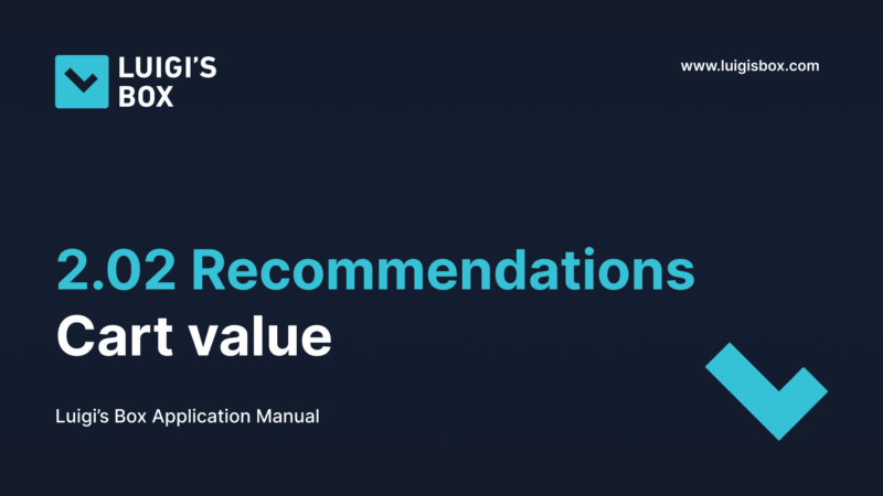 2.02 Recommendations – Cart value