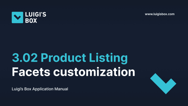 3.02 Product Listing – Facets customization