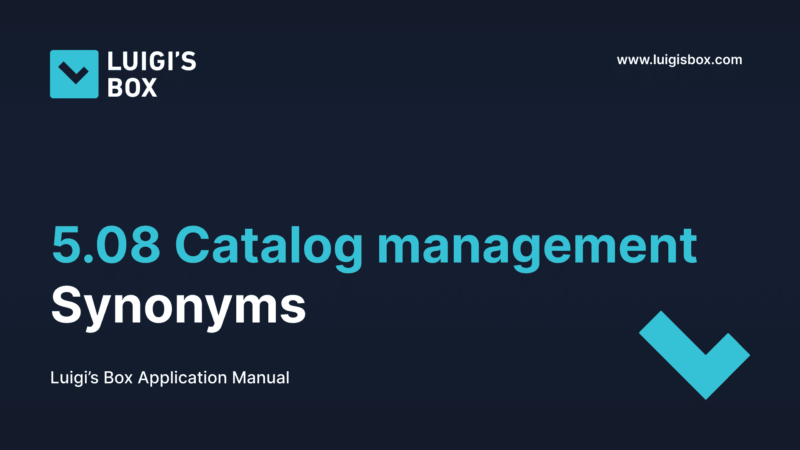 5.08 Catalog management – Synonyms
