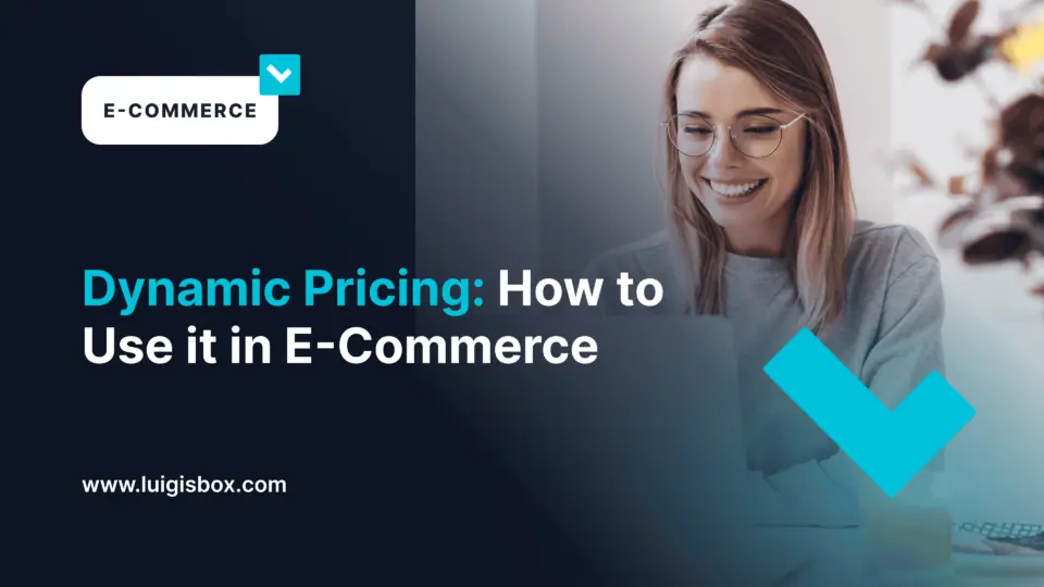 Dynamic Pricing – How to Use it in E-Commerce
