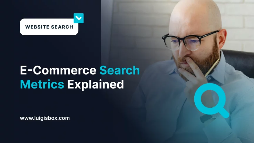 E-Commerce Search Metrics Explained