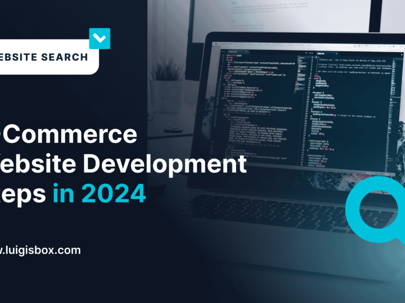 E-Commerce Website Development Steps in 2024 [Checklist]