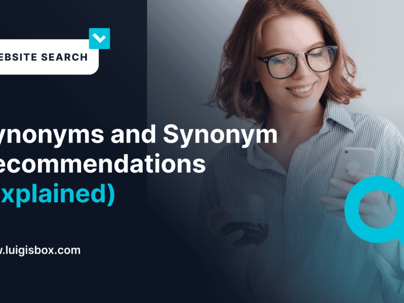 [Explained] Synonyms and Synonym Recommendations