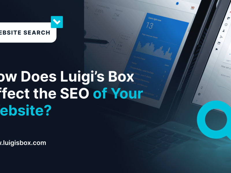 How Does Luigi’s Box Affect the SEO of Your Website?