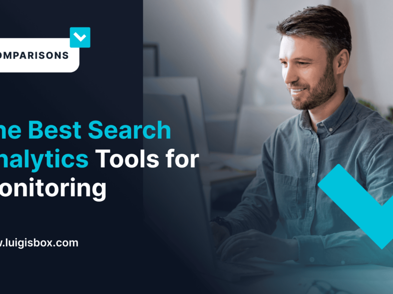 The Best Search Analytics Tools for Monitoring & Auditing Your Website and E-Commerce Shop