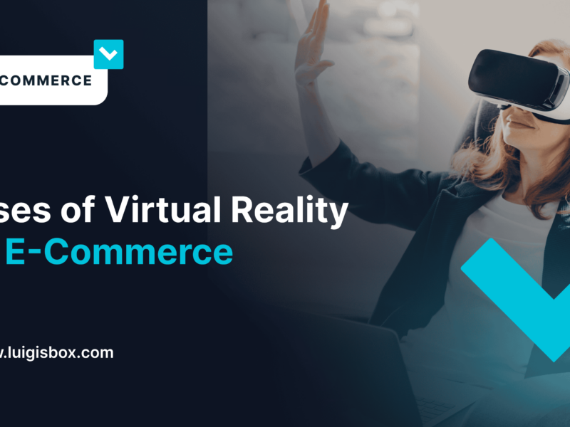 Uses of Virtual Reality in E-Commerce