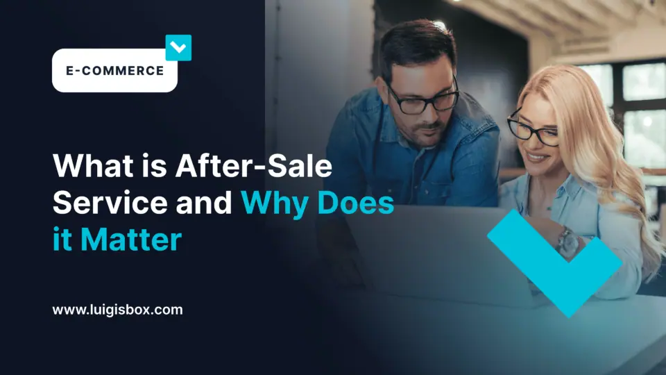 What is After-Sale Service and Why Does it Matter