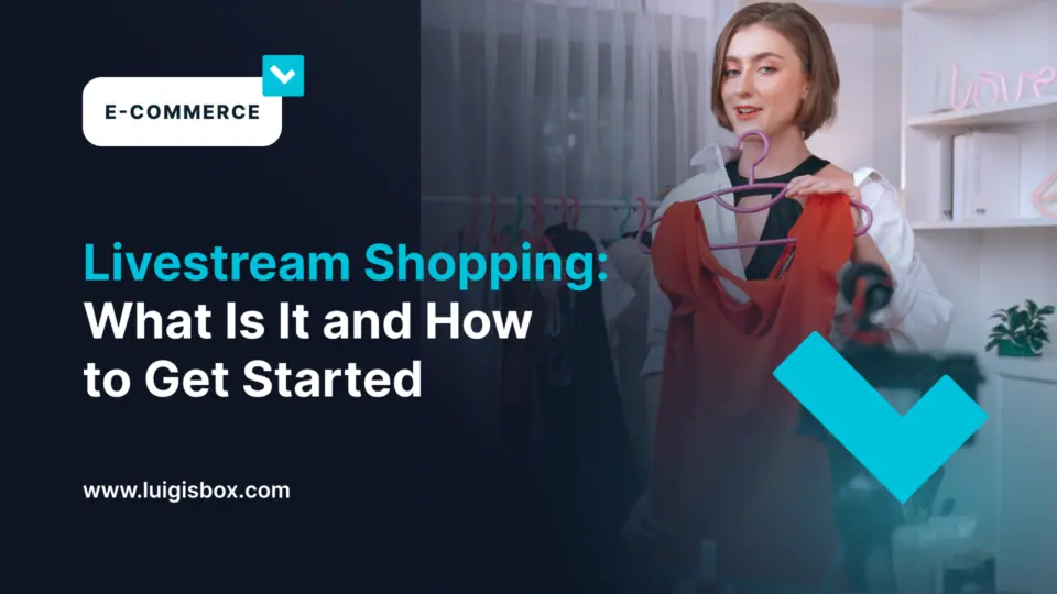 Livestream Shopping: What Is It and How to Get Started